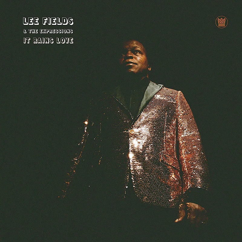 Lee Fields and the Expressions - It Rains Love [Vinyl LP]