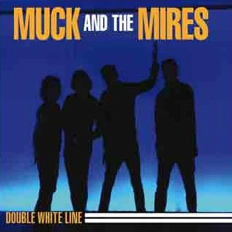 Muck And The Mires - Double White Line [7"] - Image 2